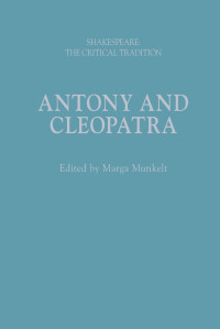 Marga Munkelt; — Antony and Cleopatra