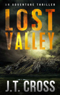 J T Cross — Lost Valley Box Set