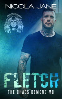 Nicola Jane — Fletch: The Chaos Demons MC