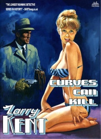 Larry Kent — Curves Can Kill