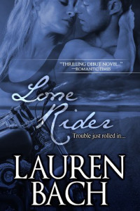 Lauren Bach — Lone Rider