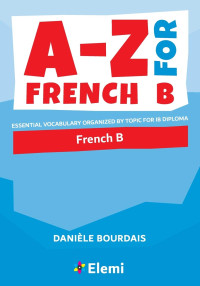 Danièle Bourdais — A-Z for French B