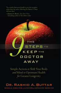 Rashid A. Buttar — The 9 Steps to Keep the Doctor Away