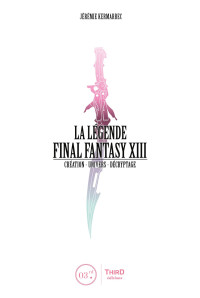 Jérémie Kermarrec — La Légende Final Fantasy XIII