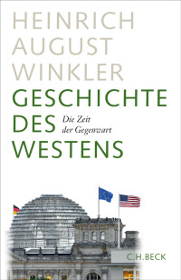 Heinrich August Winkler; — Geschichte des Westens