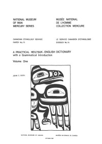 John C. Rath — Practical Heiltsuk-English dictionary with a grammatical introduction: Volume 1