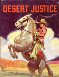Big Little Books — Desert Justice