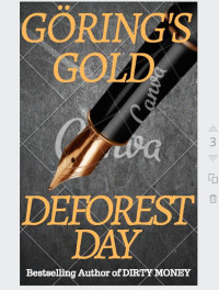 Deforest Day — Goring's Gold