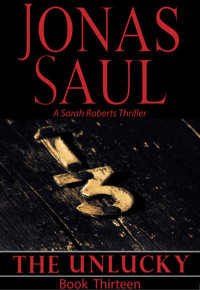Jonas Saul — The Unlucky