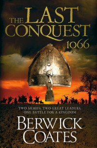 Berwick Coates — The Last Conquest