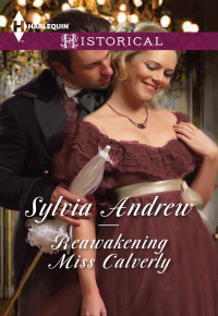 Sylvia Andrew [Sylvia Andrew] — Reawakening Miss Calverley