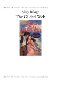 Mary Balogh — The Gilded Web