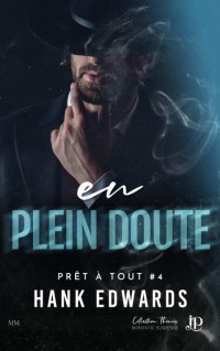 Hank Edwards — En plein doute (Tome 4)