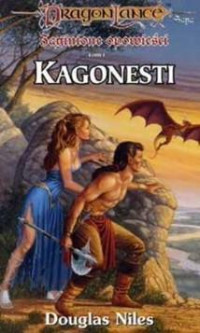 Douglas Niles — Kagonesti