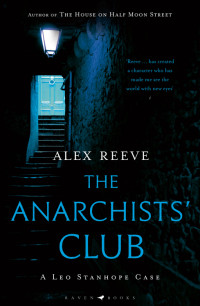 Alex Reeve — The Anarchists' Club