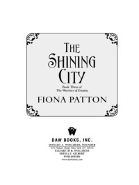 Fiona Patton; — The Shining City