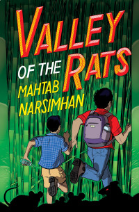 Mahtab Narsimhan — Valley of the Rats