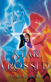 Aashi Gurijala — Star Crossed