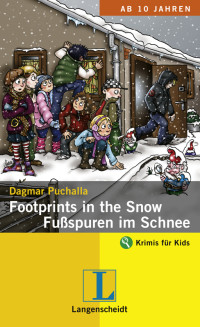 Dagmar Puchalla — Footprints in the Snow - Fußspuren im Schnee