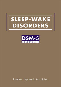 American Psychiatric Association — Sleep-Wake Disorders