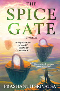 Prashanth Srivatsa — The Spice Gate