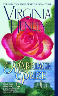 The Marriage Prize — Virginia Henley