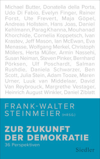 Frank-Walter Steinmeier, (Hrsg.) — Zur Zukunft der Demokratie. 36 Perspektiven