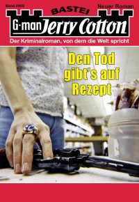 Den Tod gibt's auf Rezept — 2902 - Den Tod gibt's auf Rezept