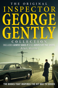 Alan Hunter — The Original Inspector George Gently Collection [Arabic]