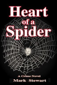 Mark Stewart — Heart of a Spider