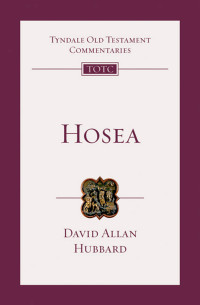 David Allan Hubbard — Hosea