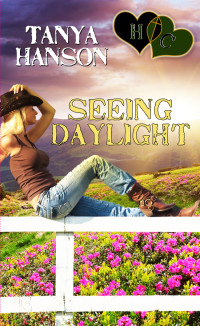 Tanya Hanson; — Seeing Daylight