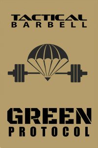 K. Black — Tactical Barbell: Green Protocol