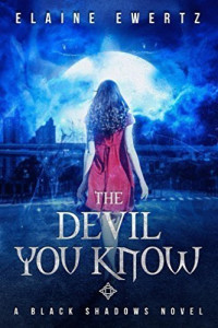 Elaine Ewertz — The Devil You Know