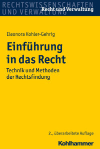 Eleonora Kohler-Gehrig — Einführung in das Recht