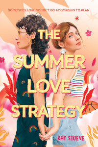 Ray Stoeve — The Summer Love Strategy