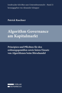 Patrick Raschner — Algorithm Governance am Kapitalmarkt