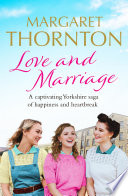 Margaret Thornton — Love and Marriage