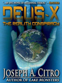 Joseph A. Citro — The Reality Conspiracy