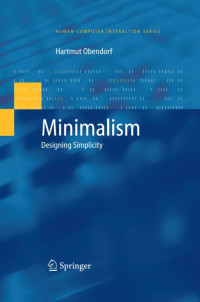 Hartmut Obendorf — Minimalism: Designing Simplicity