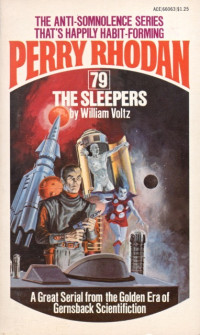 William Voltz — Perry Rhodan 079 - The Sleepers