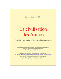 Gustave Le Bon — La civilisation des Arabes - Livre IV