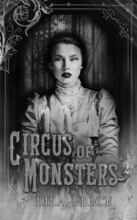 Lila Price — Circus of Monsters: A Why Choose Paranormal Romance