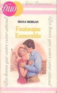  — Fantasque Esmeralda