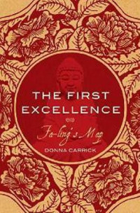 Donna Carrick — The First Excellence ~ Fa-ling's Map (Li Fa-ling mystery series)