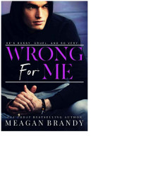 Meagan Brandy — Wrong For Me