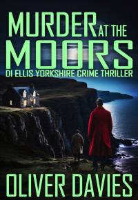 Oliver Davies — Murder at the Moors