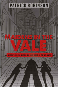 Patrick Robinson — Maidens in the Vale