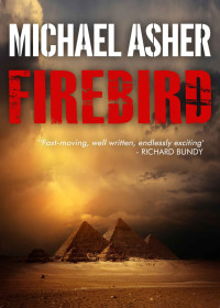 Asher, Michael — Firebird