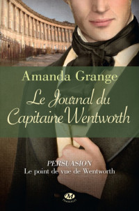 Grange Amanda [Grange Amanda] — Le Journal du capitaine Wentworth